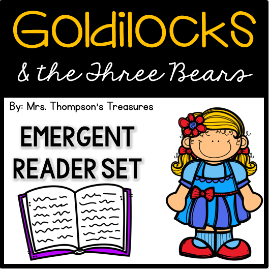 Goldilocks and the Three Bears emergent reader books.